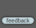Feedback